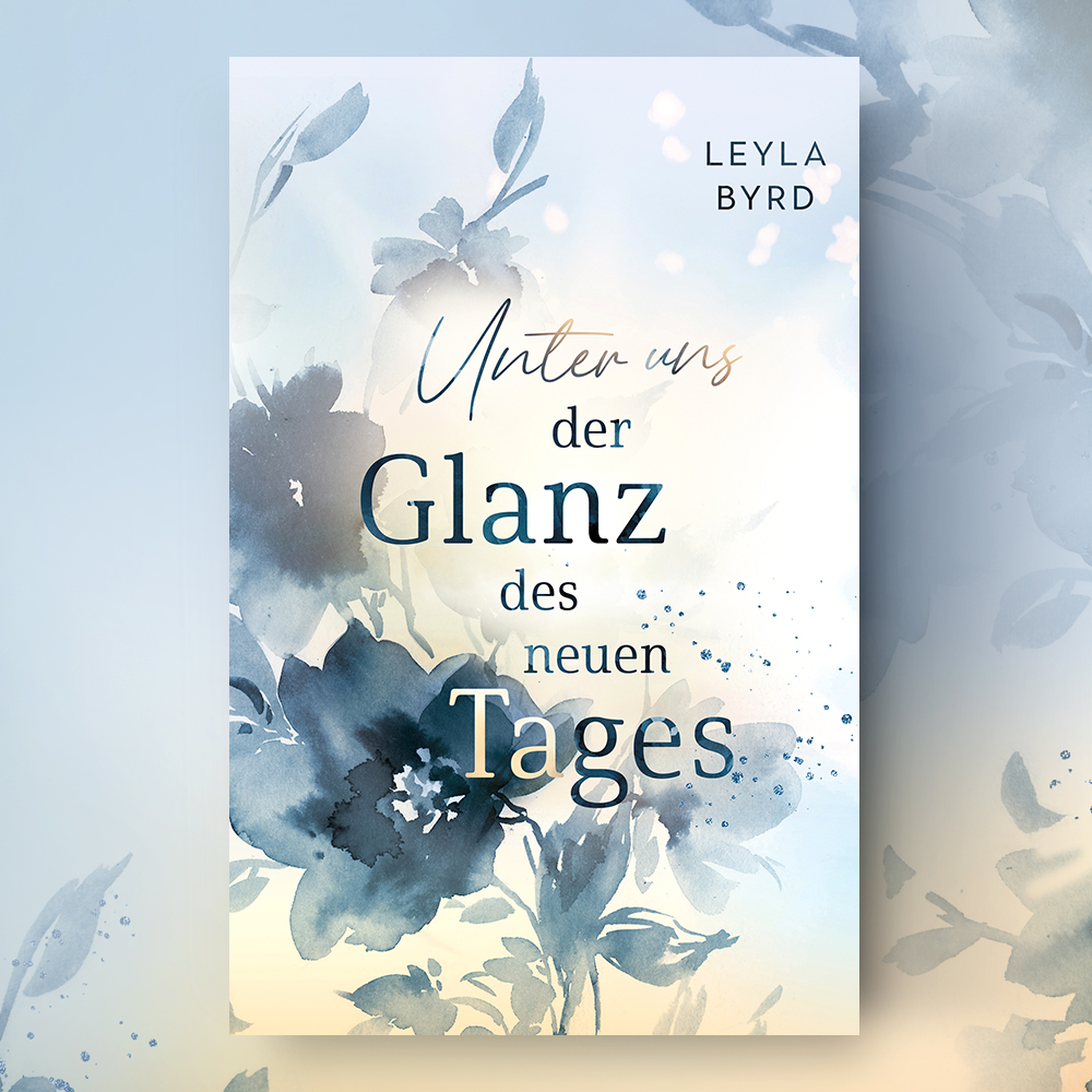 new-adult-glanz-tages-leyla-byrd-coverdesign